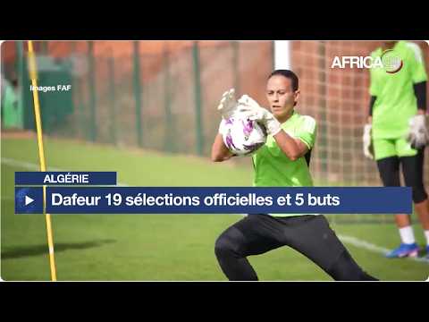 Algérie - CAN féminine 2026 : Dafeur 19 sélections officielles et 5 buts
